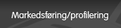 Markedsføring/Profilering